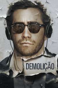 Demolition - Poster
