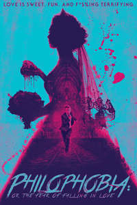 Philophobia: or the Fear of Falling in Love - Poster