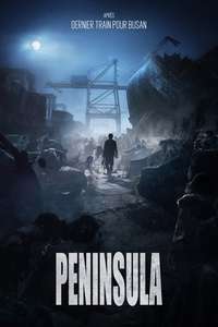 Peninsula (Train to Busan 2) - Poster