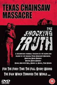 Texas Chainsaw Massacre: The Shocking Truth - Poster
