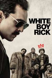 White Boy Rick - Poster