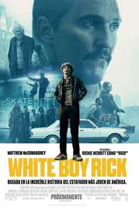 White Boy Rick - Poster