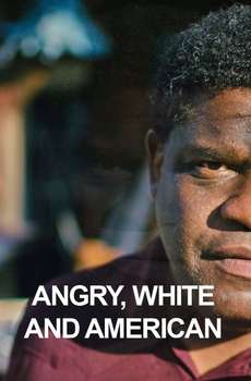 Angry  White and American