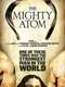 The Mighty Atom