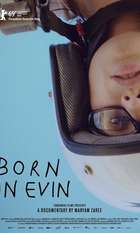 Born in Evin