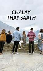 Chalay Thay Saath