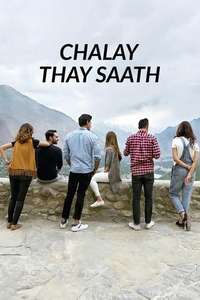 Chalay Thay Saath - Poster
