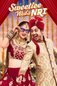 Sweetiee Weds NRI - Poster