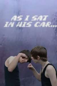 As I Sat in His Car... - Poster