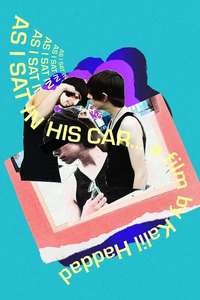 As I Sat in His Car... - Poster