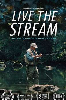 Live The Stream: The Story of Joe Humphreys