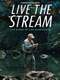 Live The Stream: The Story of Joe Humphreys