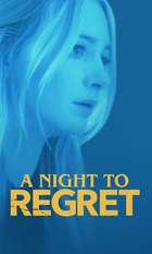A Night to Regret
