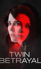 Twin Betrayal