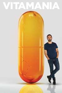 Vitamania: The Sense and Nonsense of Vitamins - Poster