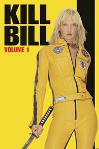 Kill Bill: Vol. 1 - Poster