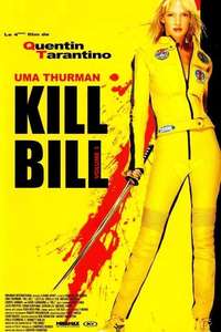Kill Bill: Vol. 1 - Poster
