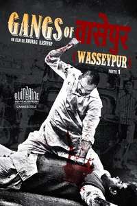 Gangs of Wasseypur - Part 1 - Posters