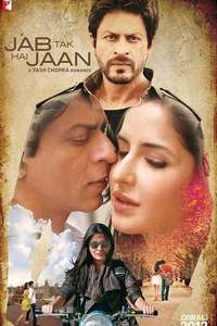 Jab Tak Hai Jaan - Poster