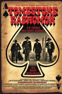 Tombstone Rashomon - Poster