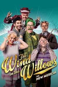 The Wind in the Willows: The Musical - Poster