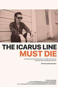 The Icarus Line Must Die - Poster