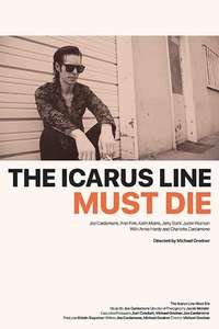 The Icarus Line Must Die - Poster