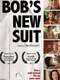 Bob's New Suit