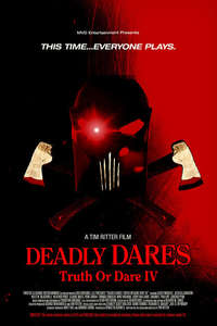Deadly Dares: Truth or Dare Part IV - Poster