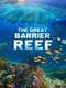 Ultimate Freedive: The Great Barrier Reef 4K