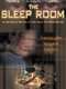 The Sleep Room