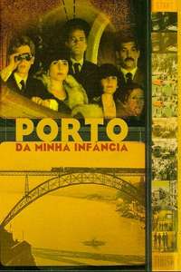 Porto of My Childhood - Poster