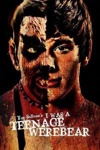 I Was a Teenage Werebear - Poster