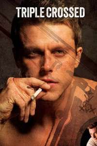 Triple Crossed - Poster