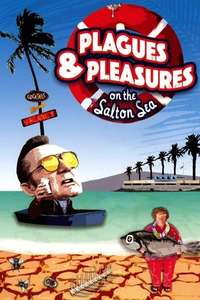 Plagues & Pleasures On the Salton Sea - Poster