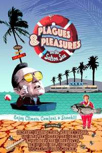 Plagues & Pleasures On the Salton Sea - Poster