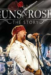 Guns N' Roses: The Story