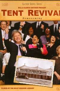 Tent Revival Homecoming - Poster
