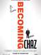 Becoming Chaz