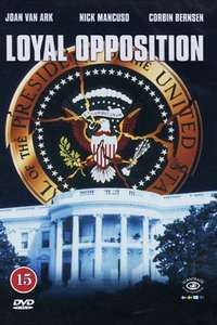 Loyal Opposition - Poster