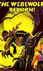 The Werewolf Reborn!