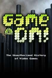 Game On! The Unauthorized History of Video   Games