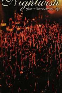 Nightwish: From Wishes to Eternity - Live - Poster