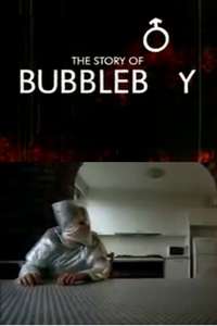 The Story of Bubbleboy - Poster