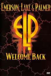Emerson  Lake and Palmer: Welcome Back