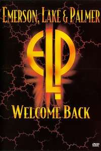 Emerson  Lake and Palmer: Welcome Back - Poster