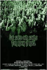 We Sold Our Souls for Rock 'n Roll - Poster