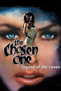 The Chosen One: Legend of the Raven - Poster