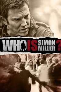 Who Is Simon Miller? - Poster