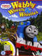 Thomas & Friends: Wobbly Wheels & Whistles